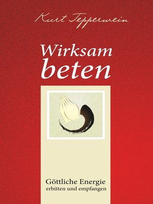 cover image of Wirksam beten